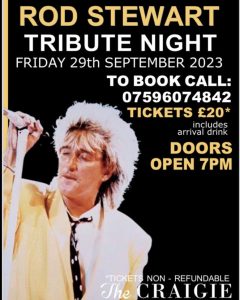The Craigie Hotel Rod Stewart Tribute night